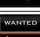 WANTED